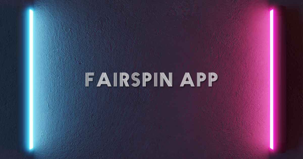 Fairspin App