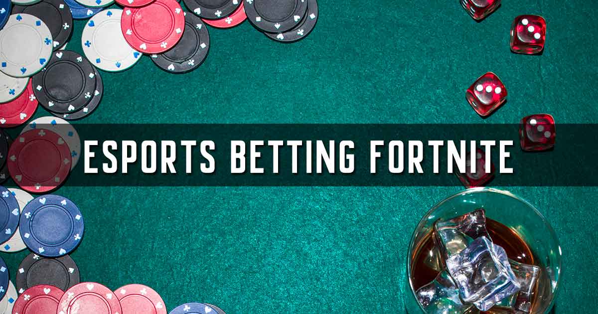eSports Betting Fortnite