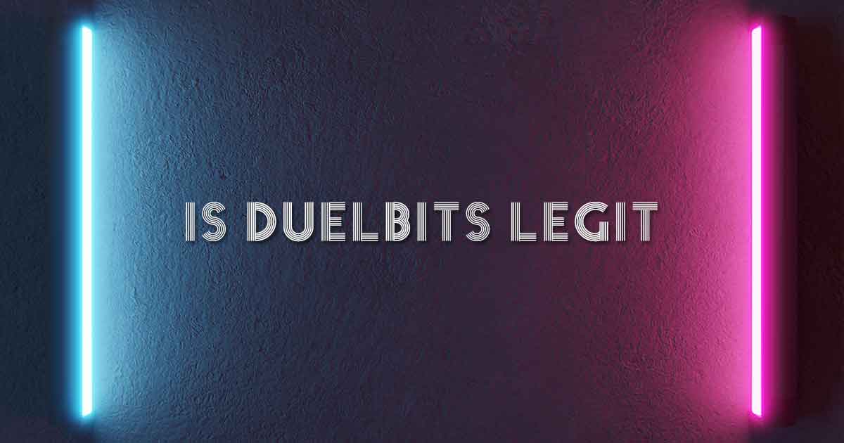 Is Duelbits Legit