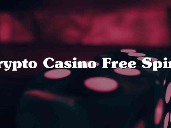 Crypto Casino Free Spins